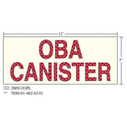 3M(TM) Photoluminescent Film 6900, Shipboard Sign 3MN103PL "OBA CANISTER", 12 in x 5 in, 10 per package