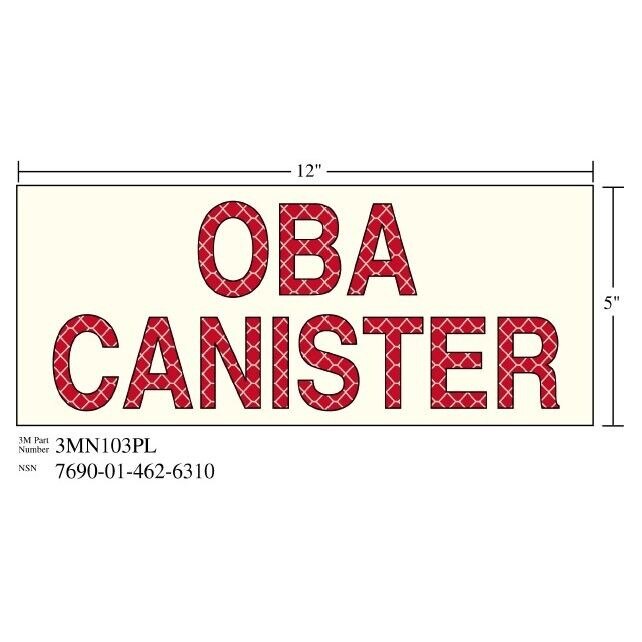 3M(TM) Photoluminescent Film 6900, Shipboard Sign 3MN103PL "OBA CANISTER", 12 in x 5 in, 10 per package
