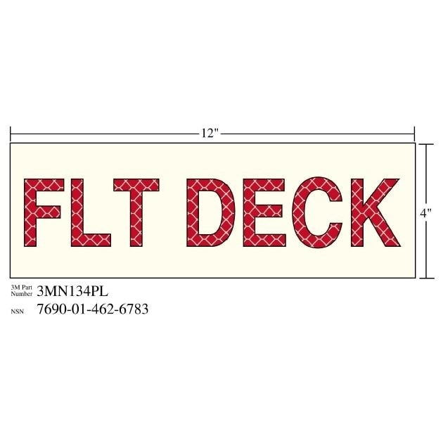 3M(TM) Photoluminescent Film 6900, Shipboard Sign 3MN134PL, 12 in x 4 in, FLT DECK, 10/pkg