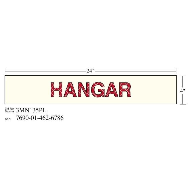 3M(TM) Photoluminescent Film 6900, Shipboard Sign 3MN135PL, 24 in x 4 in, HANGAR, 10/pkg