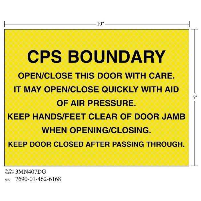 3M(TM) Diamond Grade(TM) Ventilation Sign 3MN407DG "CPS THROUGH", 10 in x 5 in, 10 per package