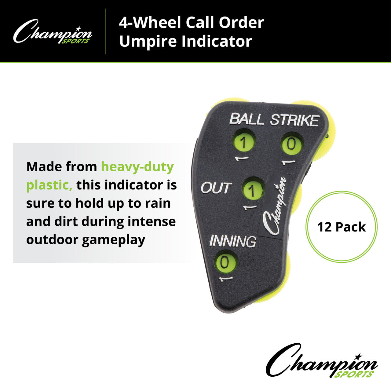 4 Wheel Call Order Umpire Indicator