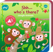 Shh…Who's there? Jungle Animals - My First Seek and Find Sound Book