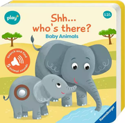 Shh…Who's there? Baby Animals - My First Seek and Find Sound Book