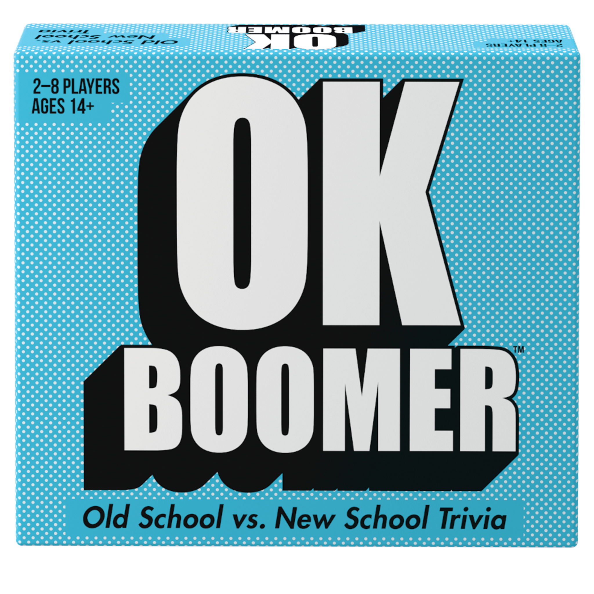 OK Boomer (14+)