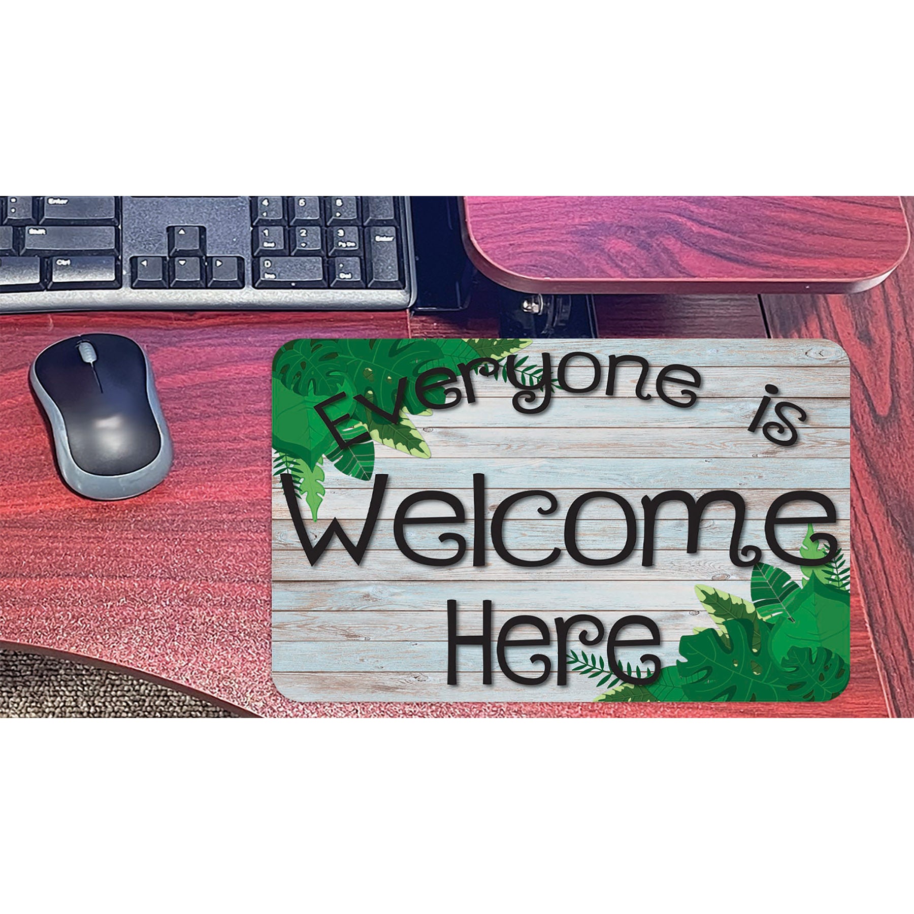 Computer Mouse Pad, 8" x 10", Everyone is Welcome Here, Beech Wood, Greenery