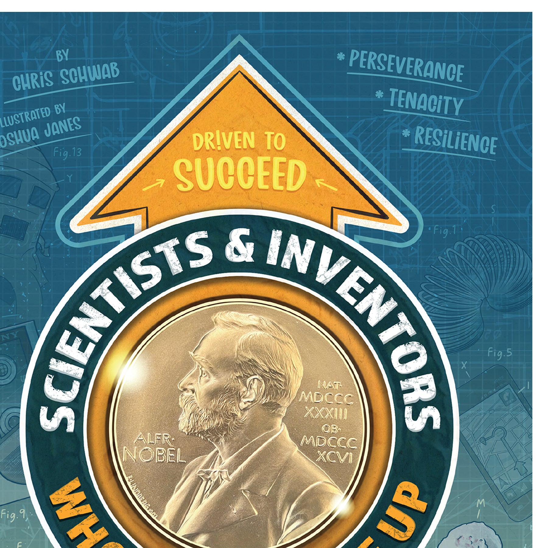 Scientists & Inventors Who Never Gave Up, Paperback