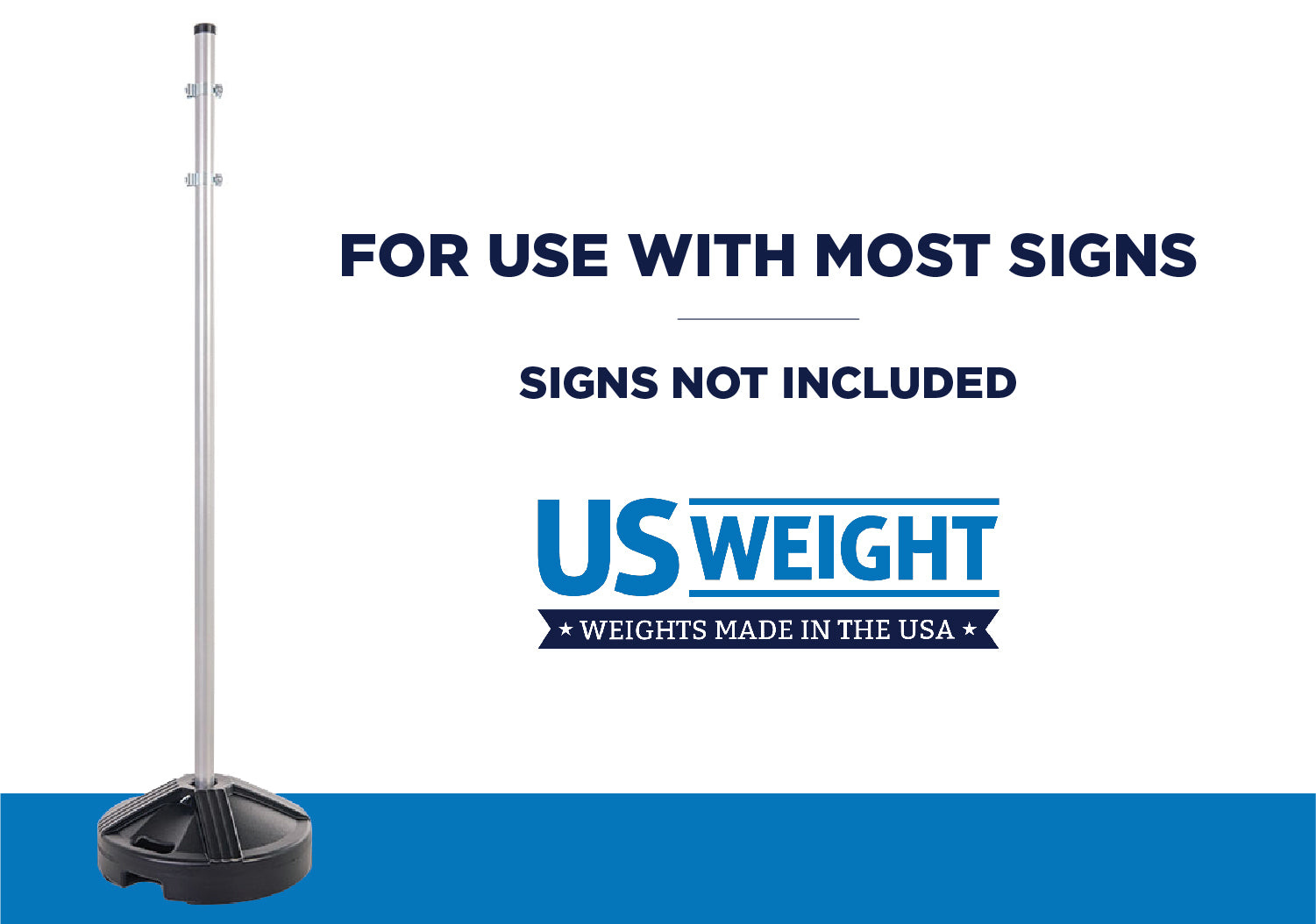 Sign Kit with Fillable Base