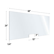 24X60 Clear Acrylic Screen W/ 15Wx3H Cutout For Use With Variant Brackets