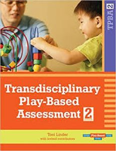 Transdisciplinary Playbased Assessment, Second Edition (tpba2)