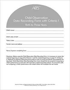 Assessment, Evaluation, And Programming System For Infants And Children (aeps), Second Edition, Child Observation Data Recording Form I