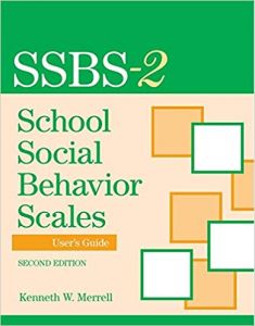 School Social Behavior Scales User's Guide, Second Edition