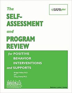 The Selfassessment And Program Review For Positive Behavior Interventions And Supports (saprpbis)